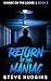 Return of the Maniac (Maniac on the Loose Book 3)