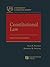 Constitutional Law (University Casebook Series)