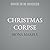 Christmas Corpse