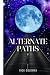 Alternate Paths