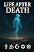 Life after Death