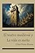El teatro medieval y "La vi...