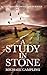 A Study in Stone by Michael Campling