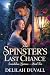 The Spinster's Last Chance:...
