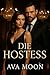 Die Hostess: Ein verführeri...