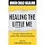 Inner Child Healing: Healing The Little Me: A Therapist’s Guide to Inner Child Healing, CPTSD, & Emotional Reparenting