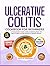 ULCERATIVE COLITIS COOKBOOK...