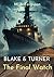 BLAKE & TURNER : The Final Watch