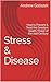 Stress & Disease: How to Pr...