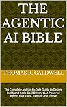 The Agentic AI Bi...
