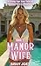 Book 2 of Manor Wife: A Sis...