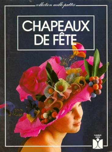 Chapeaux de F3te (Paperback)