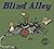 Blind Alley: The Third Year
