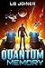 Quantum Memory: A Science Fiction Thriller