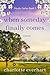 When Someday Finally Comes (Nicolet, #5)