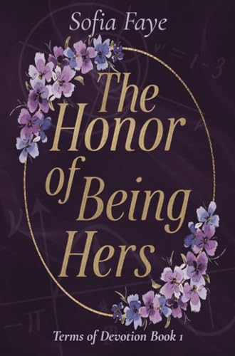 The Honor of Being Hers (Terms of Devotion #1)