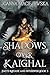 Shadows Over Kaighal (Pacts...