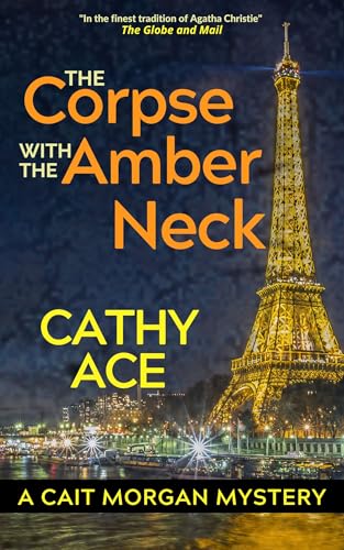 The Corpse with the Amber Neck (Cait Morgan #15)