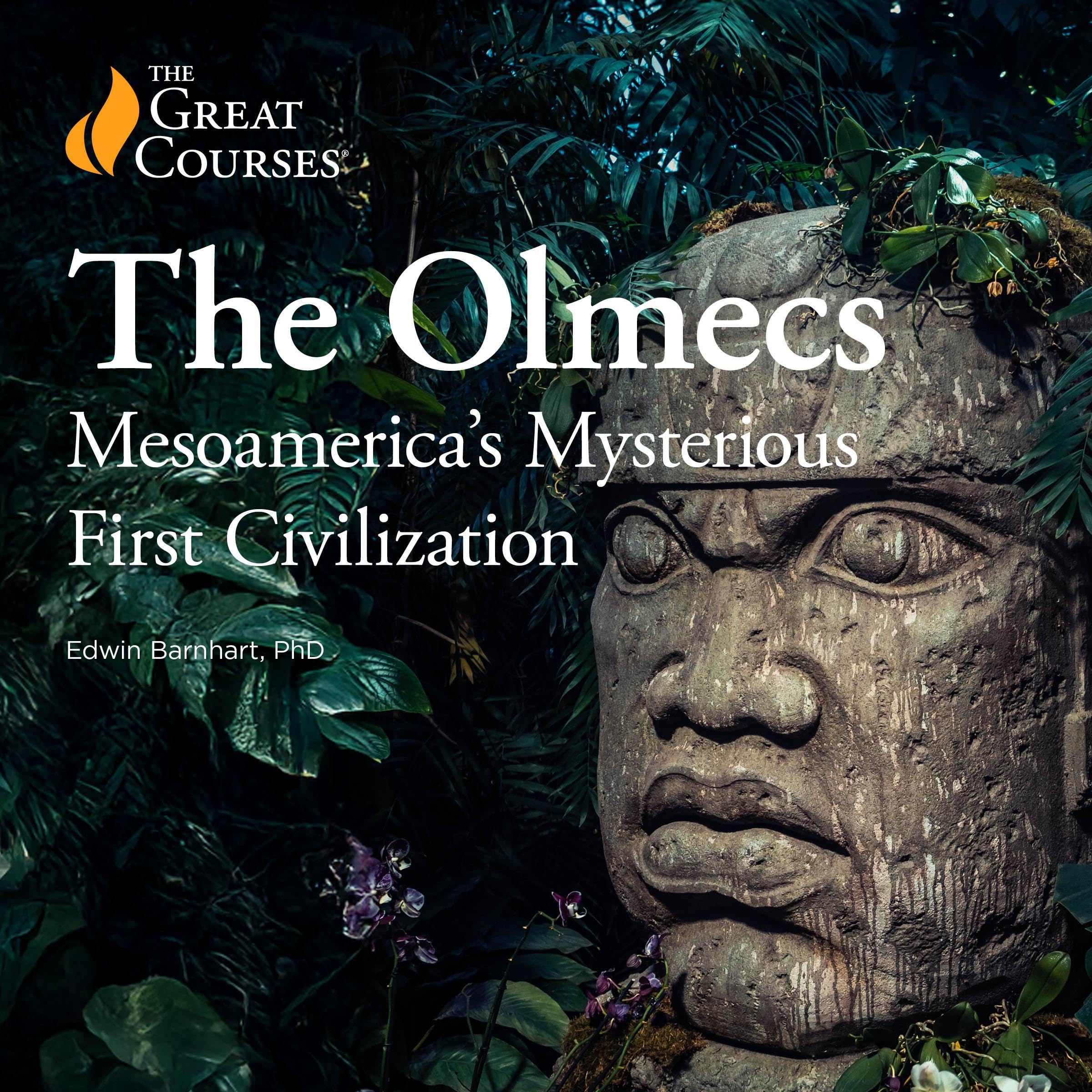 The Olmecs: Mesoamerica’s Mysterious First Civilization (Audible Audio)