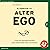 El poder de tu alter ego by Todd Herman