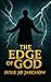 The Edge of God by Dixie Jo Jarchow
