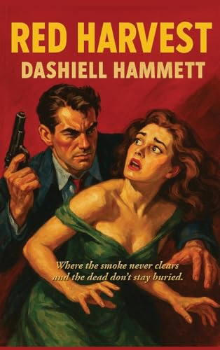 Red Harvest: A Positronic Book