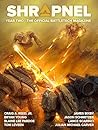 BattleTech: Shrapnel, Year Two: (The Official BattleTech Magazine) BattleTech: Shrapnel, Year Two: (The Official BattleTech Magazine)