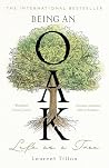 Being an Oak: Lif...