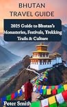 Bhutan Travel Gui...