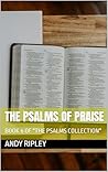 THE PSALMS OF PRA...