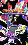 C’Elysium Board Game : A Playbook for Generating Creative Ideas