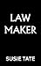 Law Maker (Aristocrats of London Book 1)
