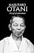 Masutaro Otani: The Life of...