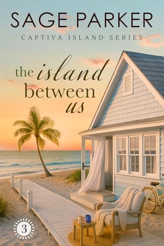 The Island Between Us (Book 3 Captiva Island Series)