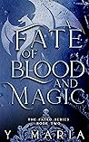 A Fate of Blood a...