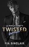 Twisted Bond: Un ...