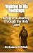 Walking in His Footsteps by Andrew C.S. Koh Walking in His Footsteps by Andrew C.S. Koh