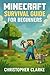 MINECRAFT SUVIVAL GUIDE FOR...