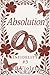 Absolution (Infidelty #3)