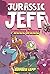 Jurassic Jeff: Phone Home (...