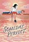 Someday Perfect: