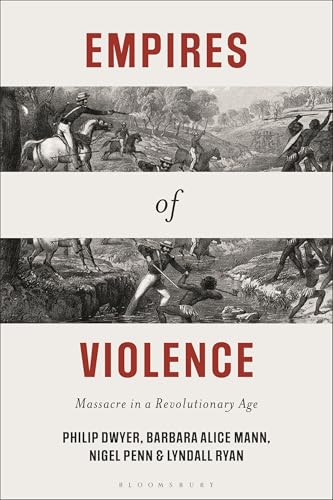 Empires of Violence: Massacre in a Revolutionary Age (Paperback)