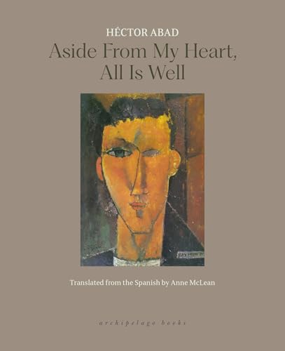 Aside from My Heart, All is Well (Paperback)