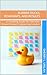 Rubber Ducks, Roadmaps, and...