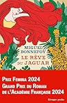 Le rêve du jaguar