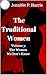The Traditional Women : Vol...