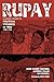 Rupay: A Graphic History of...