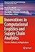 Innovations in Computational Logistics and Supply Chain Analytics: Theories, Methods, and Applications (Unsupervised and Semi-Supervised Learning)