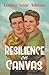 Resilience on Canvas