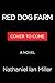Red Dog Farm: A Novel
